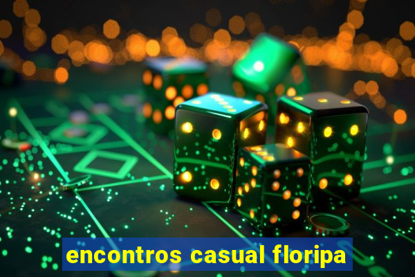 encontros casual floripa